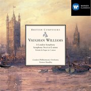 Vaughan williams: a london symphony, symphony no. 6 in e minor etc cover image