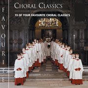 Favourite Choral Classics cover image