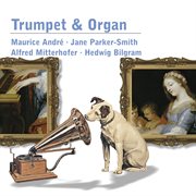 Trumpet Recital : Andre, Maurice - CHARPENTIER, M.-A cover image
