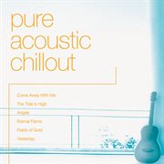 Pure acoustic chillout cover image