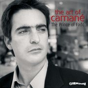 The art of camane - prince of fado cover image