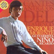 Cantes antiguos del flamenco cover image