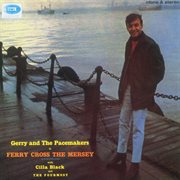 Ferry cross the mersey [mono and stereo version] cover image