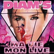 Ma vie / mon live cover image