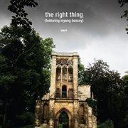 The right thing (remixes) cover image