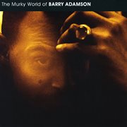 Murky world of barry adamson cover image