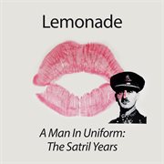 A Man In Uniform: The Satril Demos cover image