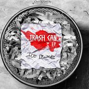 Trash can ep cover image