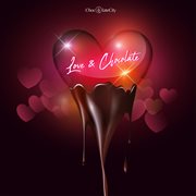 Love & chocolate cover image
