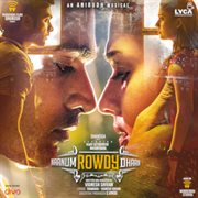 Naanum Rowdy Dhaan (Original Motion Picture Soundtrack) cover image