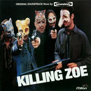 Killing zoe cover image
