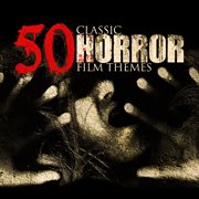 50 classic horror film themes cover image