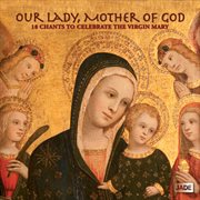 Our lady, mother of god cover image