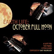Earth life: october full moon cover image