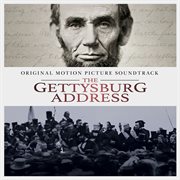 The gettysburg address (original soundtrack album) cover image