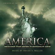 America: imagine the world without her (original soundtrack album) cover image