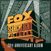 Fox Searchlight Pictures 20th anniversary album cover image