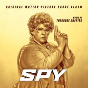 Spy original motion picture score album cover image