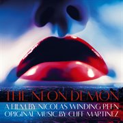 The neon demon (original motion picture soundtrack) cover image