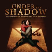 Under the shadow (music from the motion picture) cover image