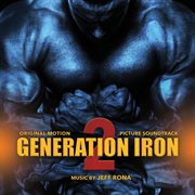 Generation iron 2 (original soundtrack album) cover image