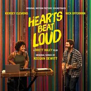 Hearts beat loud (original motion picture soundtrack) cover image