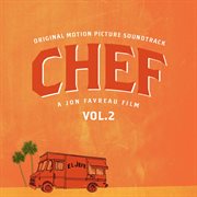 Chef vol. 2 (original soundtrack album) cover image