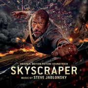 Skyscraper : original motion picture soundtrack cover image