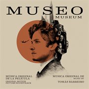 Museo (original motion picture soundtrack) cover image