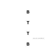 Bttb (20th anniversary edition). 20th Anniversary Edition cover image