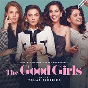 The good girls (original motion picture soundtrack) cover image