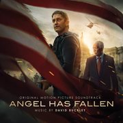 Angel has fallen (original motion picture soundtrack) cover image
