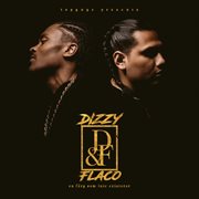 DIZZY FLACO cover image