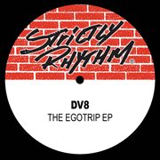 The egotrip ep cover image