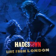 Hadestown: Live From London cover image
