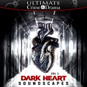 Dark Heart Soundscapes Vol 1 cover image