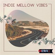 Indie Mellow Vibes cover image