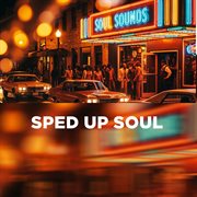Sped Up Soul cover image