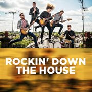 Rockin' Down The House cover image