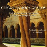 Le Livre Gregorien De Silos Le Livre Gregorien De Silos
