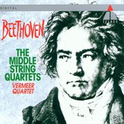 Beethoven : middle string quartets nos 7 - 11 cover image
