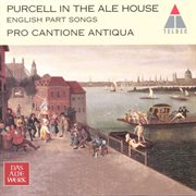 Purcell in the ale house - english part songs & lute songs cover image