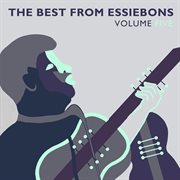 The best from essiebons, vol. 5 cover image