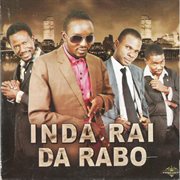 Inda rai da rabo (feat. abubakar sani, jamilu roja & tasi'u unguwa uku) cover image