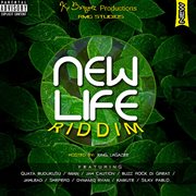 New life riddim cover image