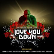 Love you down remix pack cover image