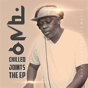 Chilled joints the ep cover image