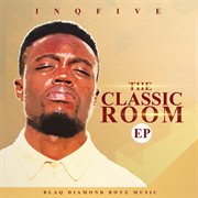 The classic room ep cover image