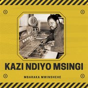 Kazi ndiyo msingi cover image