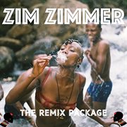 Zim zimmer (the remix package) cover image